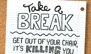 Take A Break Your Chair Is Killing You [INFOGRAPHIC]